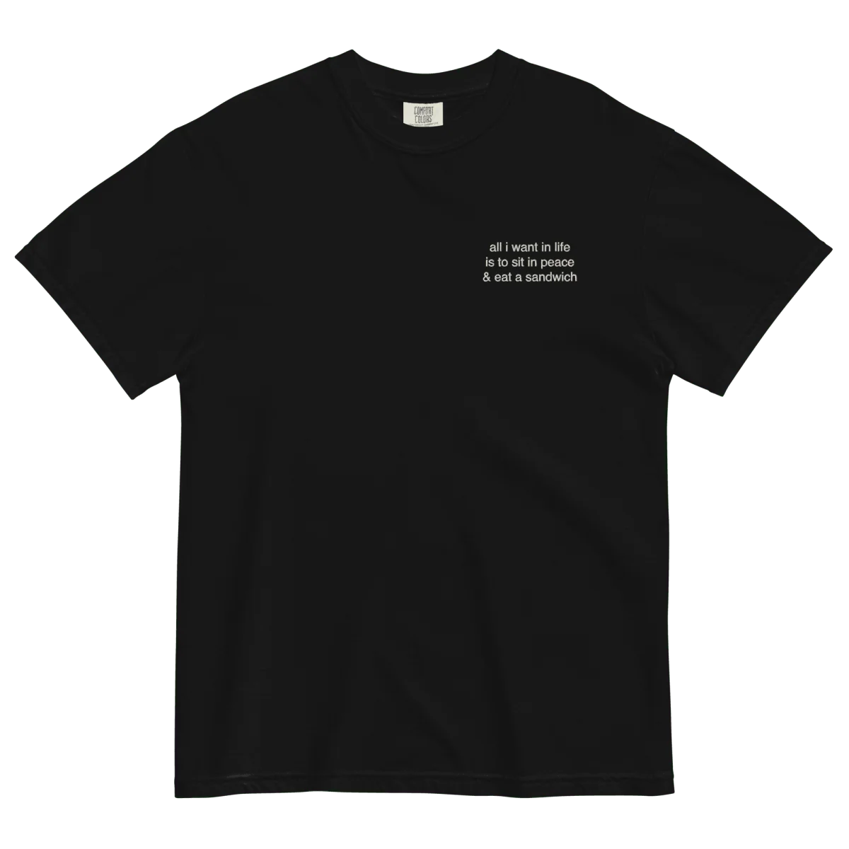 All I want in life is to sit in peace and eat a sandwich Embroidered Shirt - Image 5