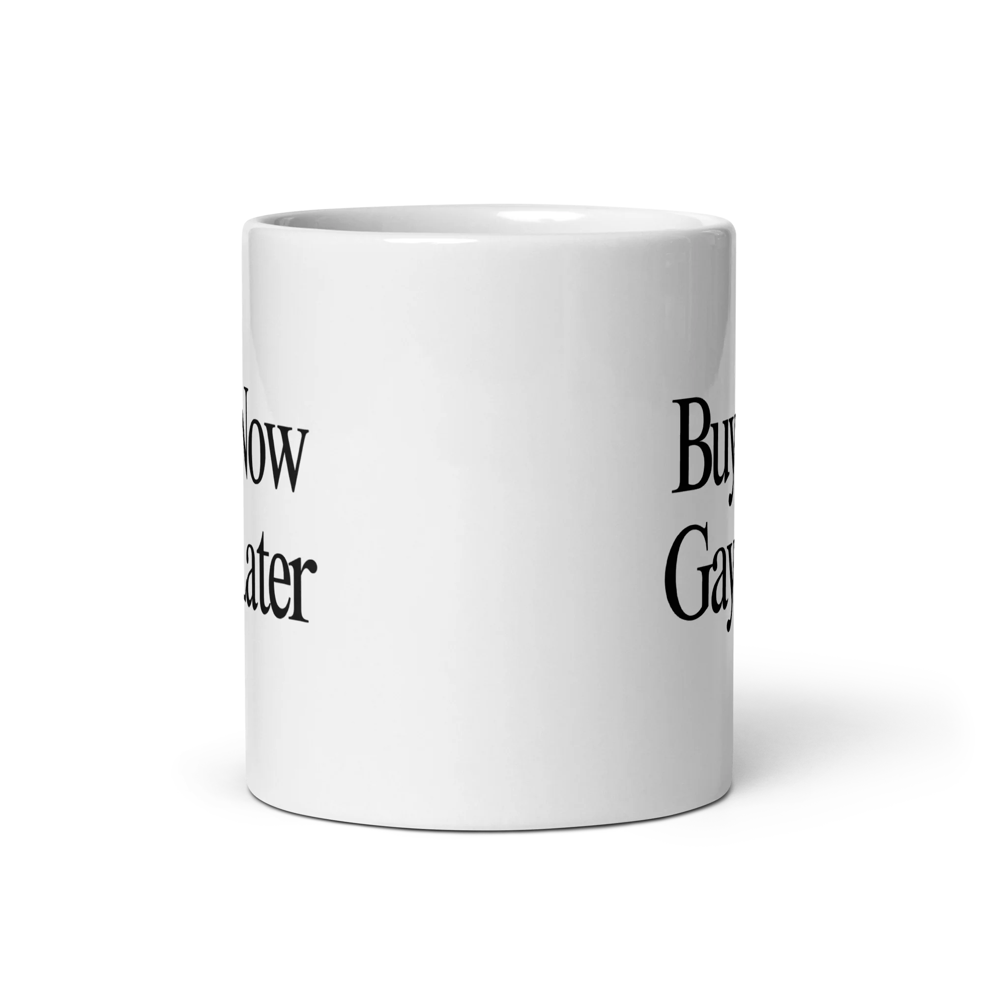 Buy Now, Gay Later Mug - Image 2