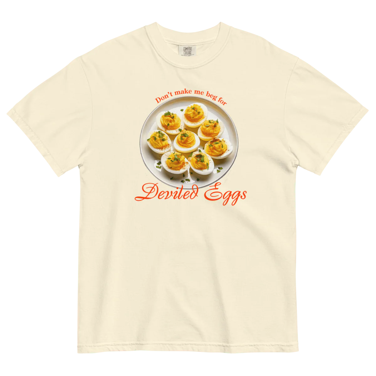 Don't Make Me Beg for Deviled Eggs Shirt - Image 2