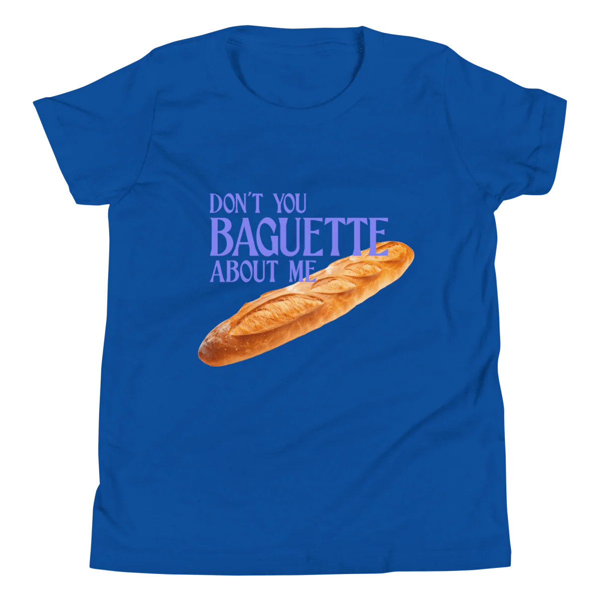 Don't You Baguette About Me Youth T-Shirt - Image 4