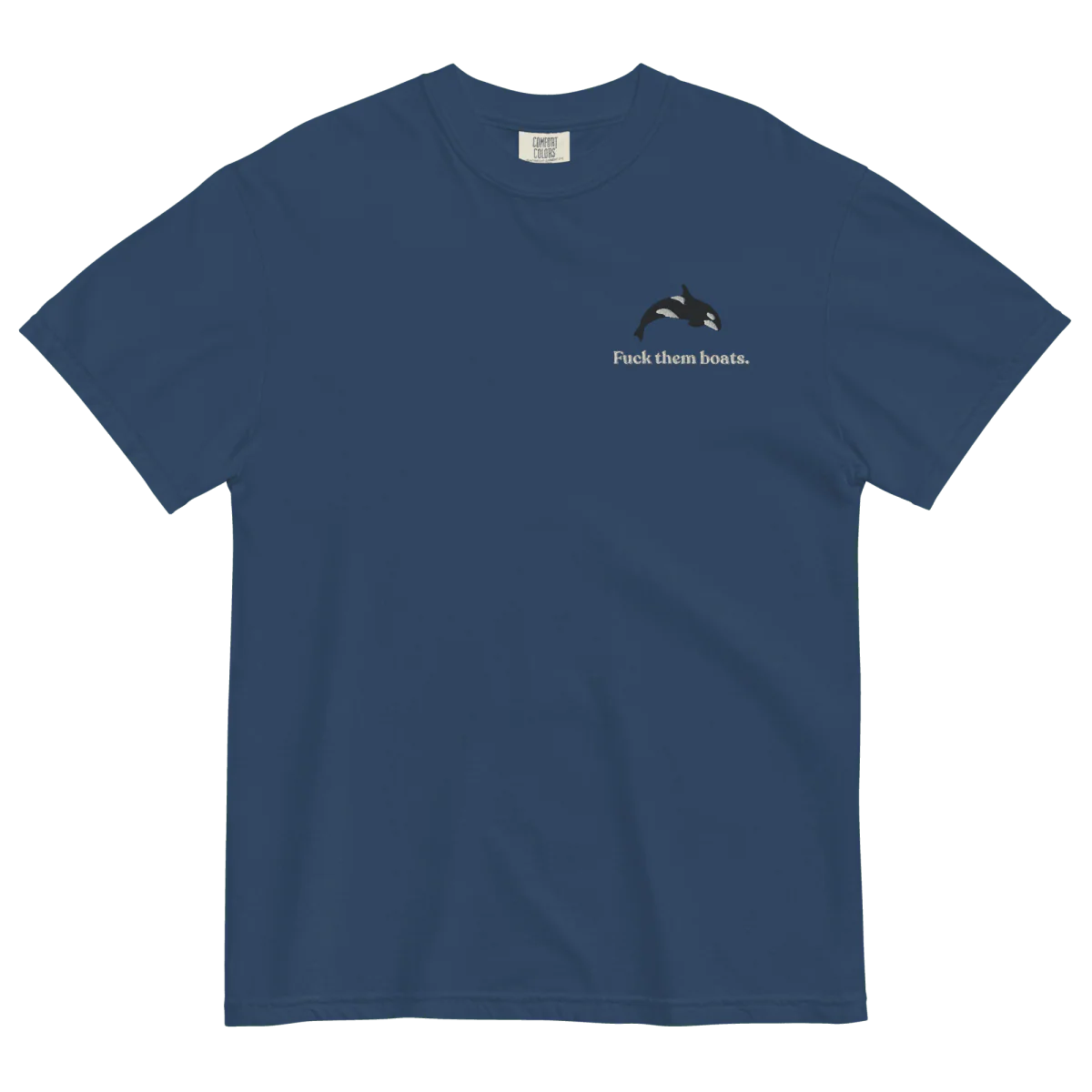 Fuck them boats. Orca Whale T-shirt - Image 5