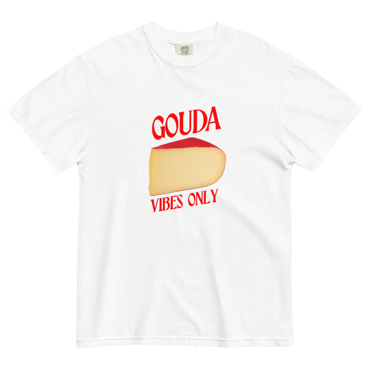 GOUDA Vibes Only Cheese T-Shirt - Image 3
