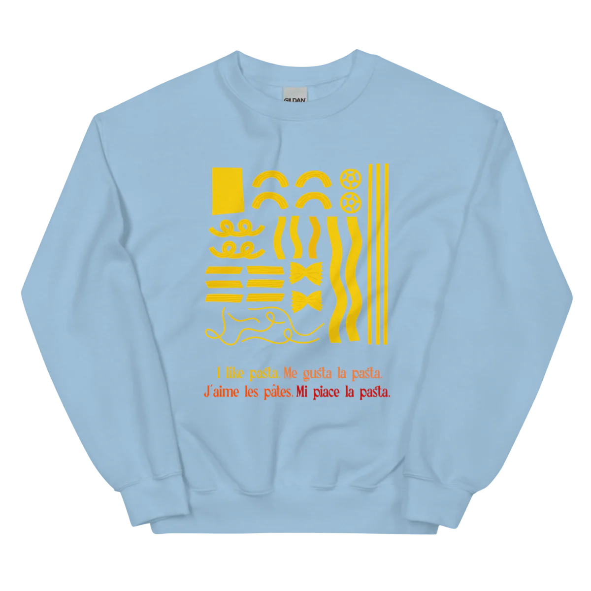 I like pasta. π Sweatshirt - Image 5