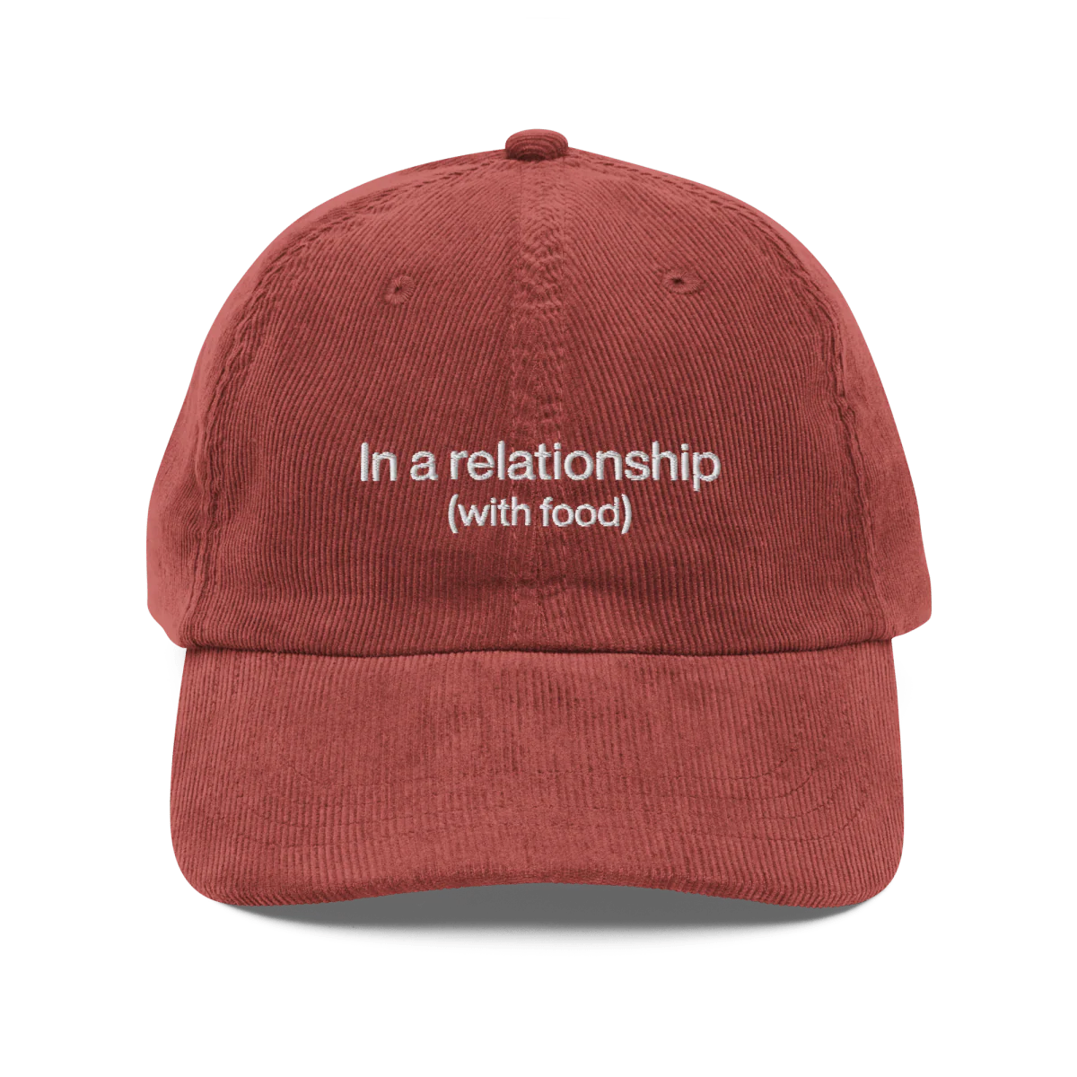 In a relationship (with food) Embroidered Corduroy Hat - Image 4
