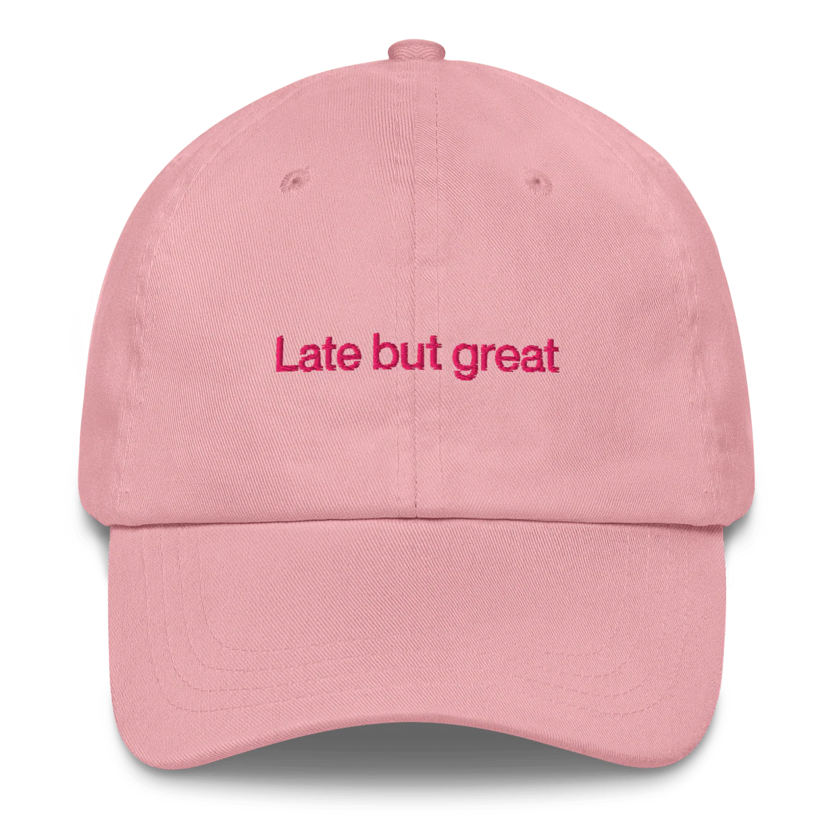 Late But Great Embroidered Dad Hat - Image 4