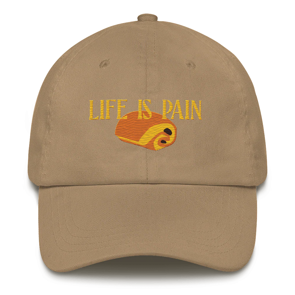 Life is Pain (au chocolat) Embroidered Hat - Image 5