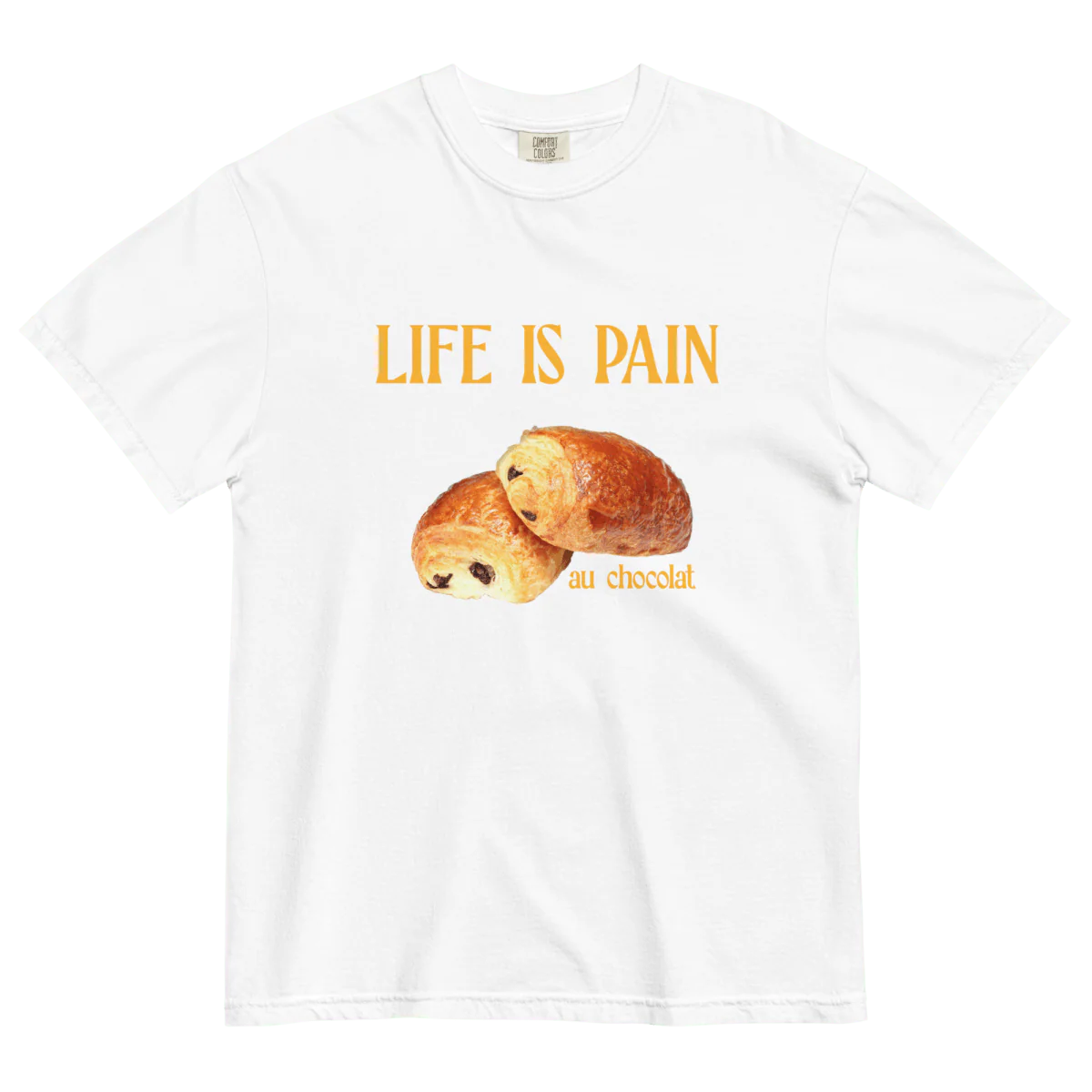 Life is Pain (au chocolat) T-shirt - Image 7
