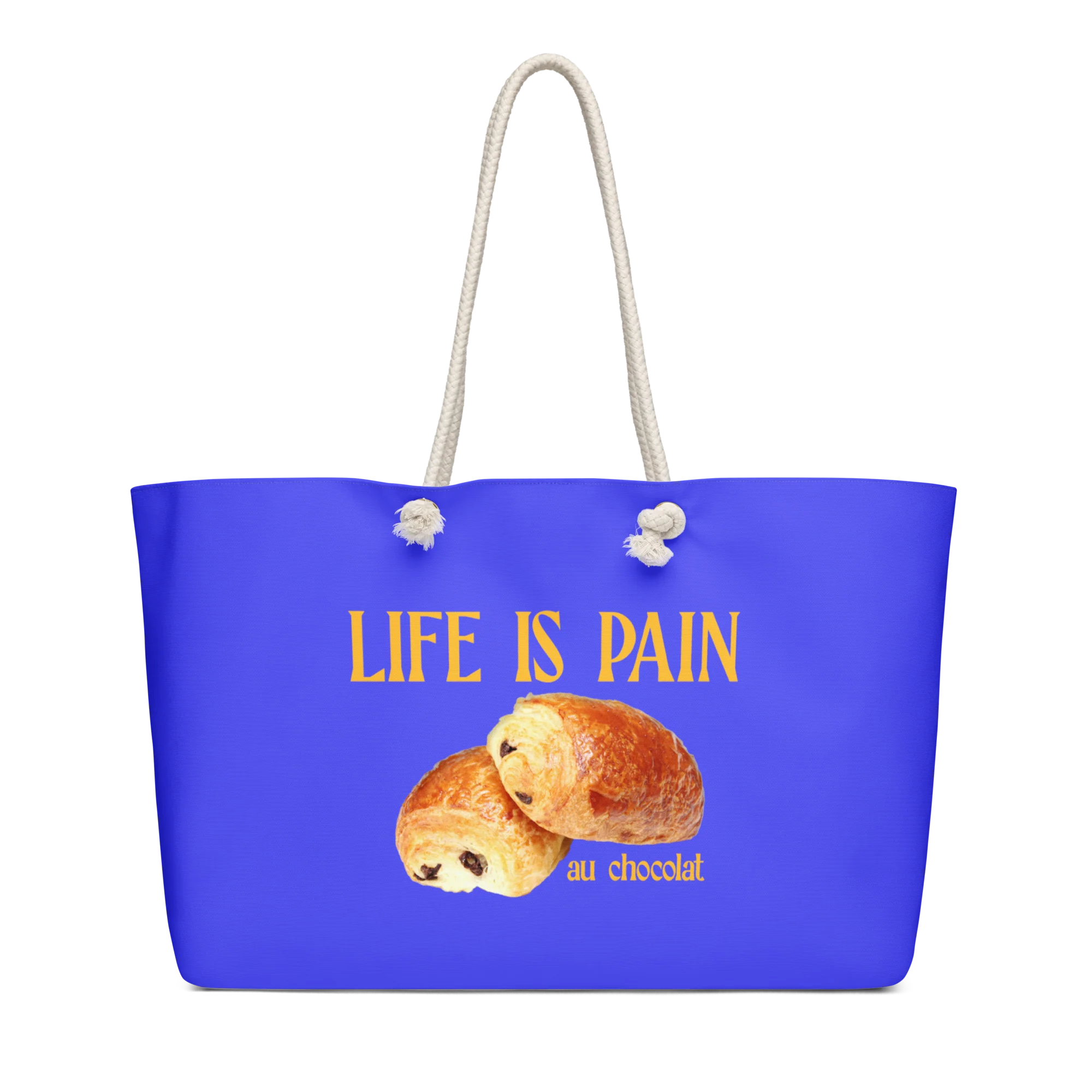 Life is Pain (au chocolat) Weekender Tote Bag