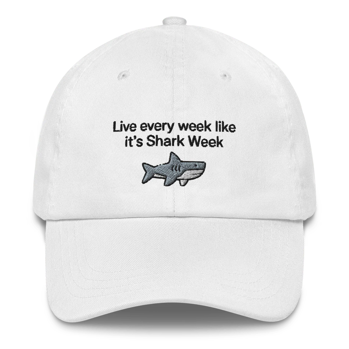Live every week like it's Shark Week Embroidered Hat - Image 2