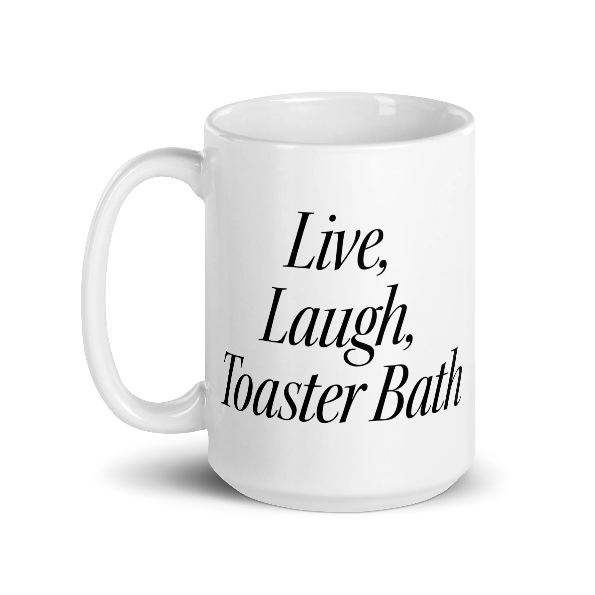 Live, Laugh, Toaster Bath Mug - Image 5