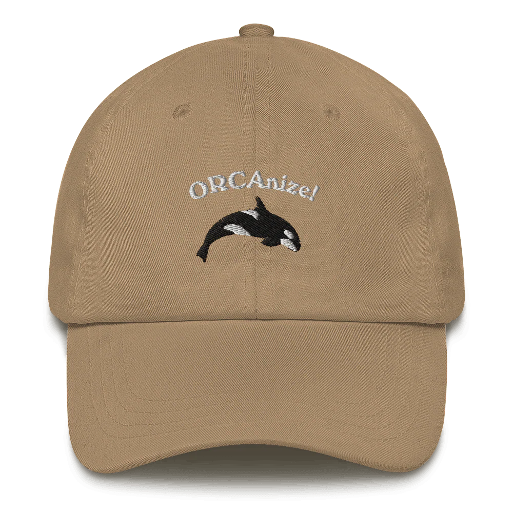 ORCAnize! Orca Embroidered Dad Hat - Image 6