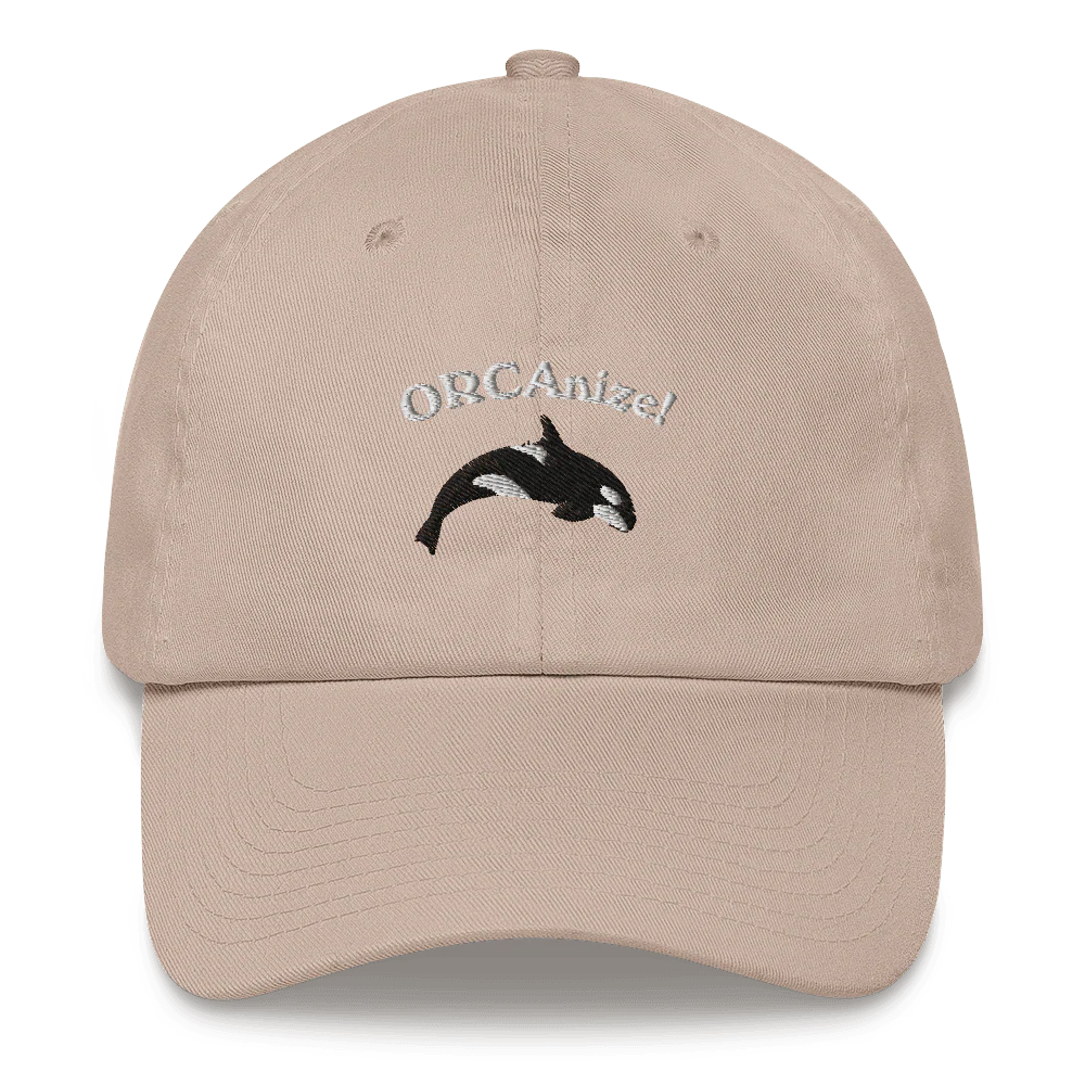 ORCAnize! Orca Embroidered Dad Hat - Image 7