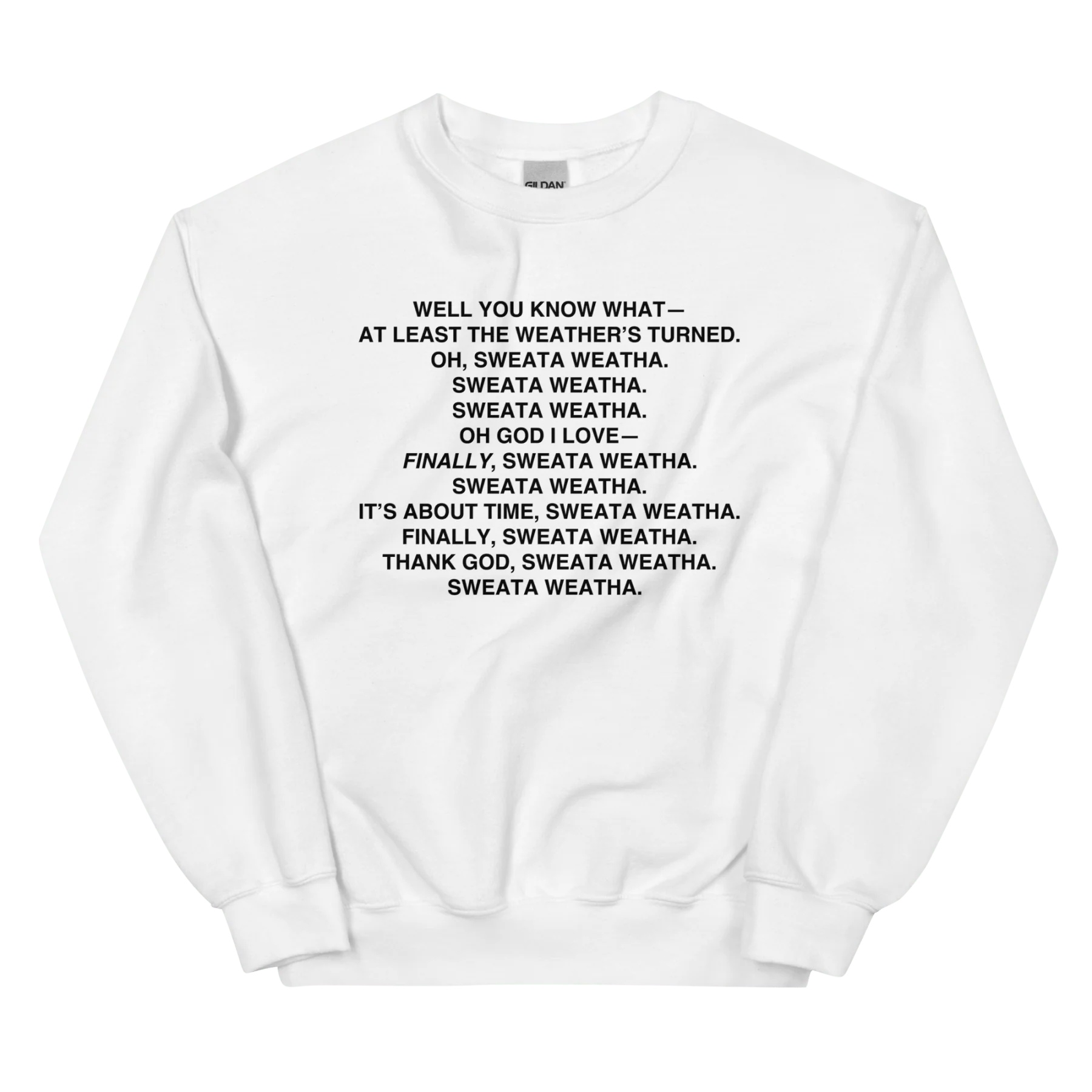 Sweata Weatha Sweatshirt - Image 4