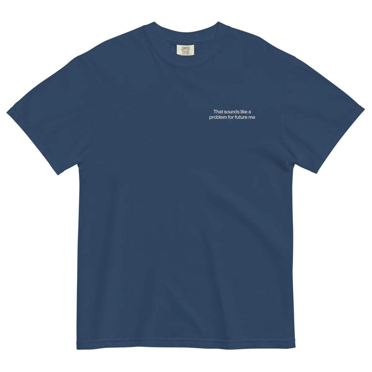 That sounds like a problem for future me Embroidered Shirt - Image 6