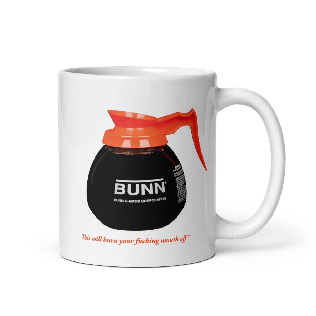 This Will Burn Your F*ing Mouth Off - Coffee Pot Mug