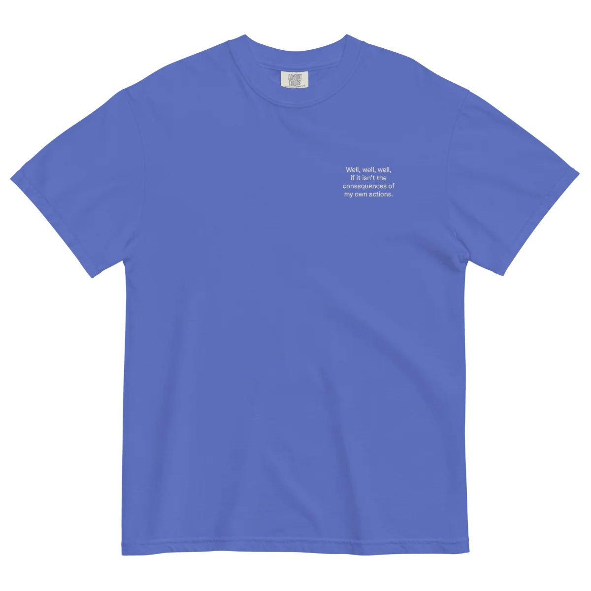Well, well, well, if it isn't the consequences of my own actions Embroidered Shirt - Image 7