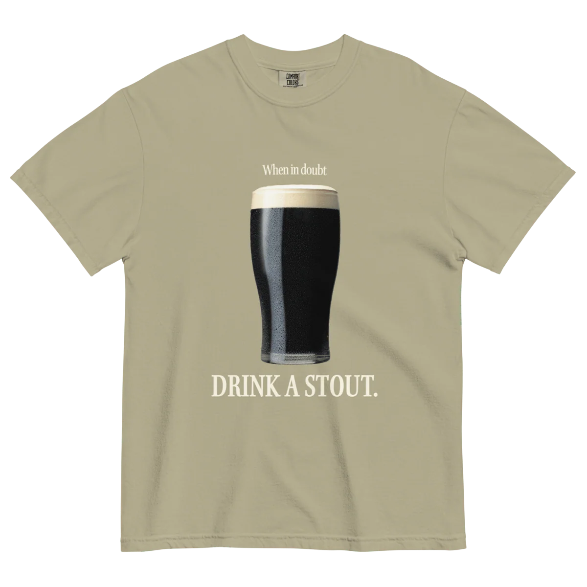 When in Doubt, Drink a Stout Shirt - Image 3