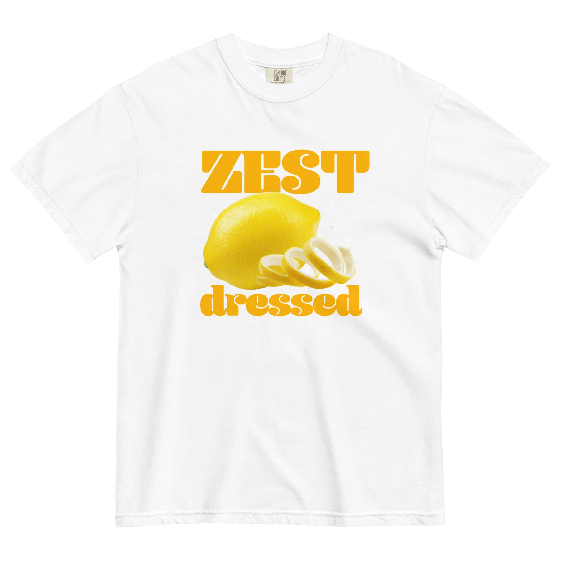 Zest Dressed 🍋 T-Shirt